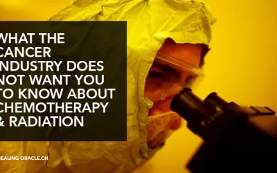 WHAT THE CANCER INDUSTRY DOES NOT WANT YOU TO KNOW ABOUT CHEMOTHERAPY & RADIATION