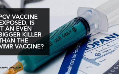 PCV VACCINE EXPOSED, IS IT AN EVEN BIGGER KILLER THAN THE MMR VACCINE?