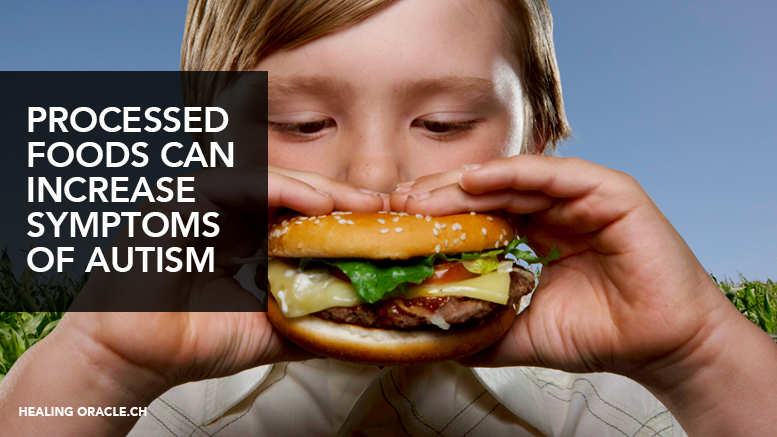 RESEARCH PROVES THAT PROCESSED FOODS CAN INCREASE THE AUTISM SPECTRUM