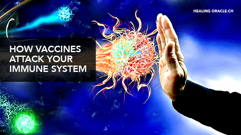 HOW VACCINES STOP YOUR IMMUNE SYSTEM DOING WHAT IT WAS DESIGNED TO DO