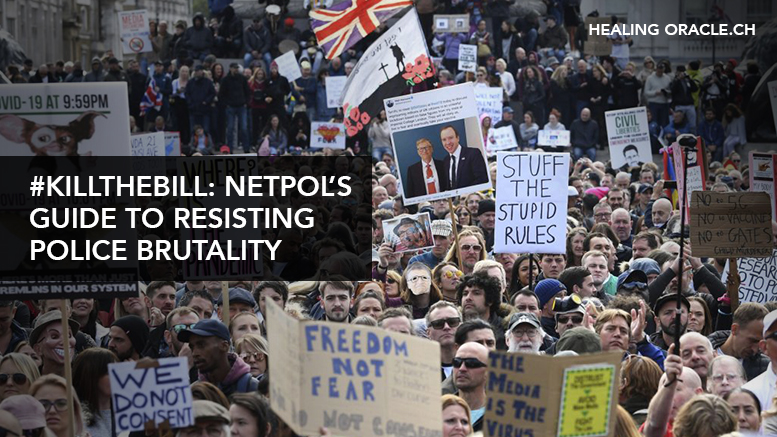 #KILLTHEBILL: NETPOL’S GUIDE TO RESISTING POLICE BRUTALITY
